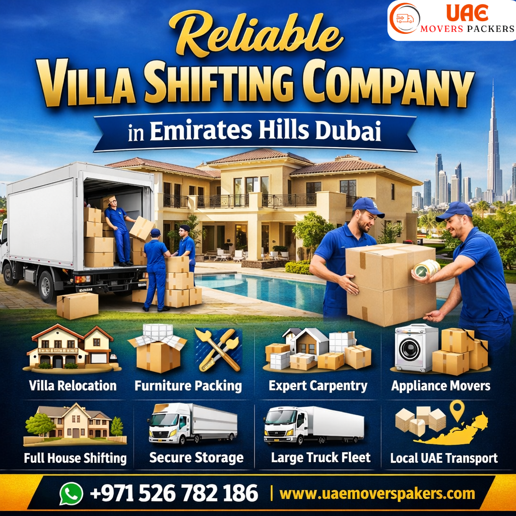 Reliable Villa Shifting Company in Emirates Hills Dubai